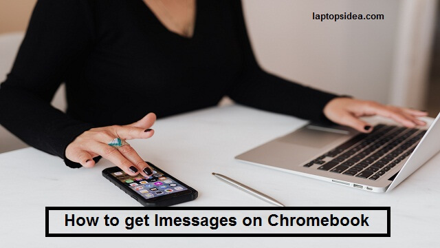 how-to-get-imessage-on-chromebook-follow-4-easy-ways