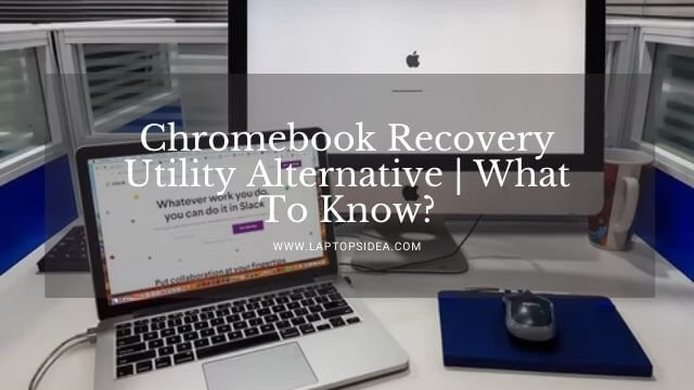 Chromebook Recovery Utility Alternative