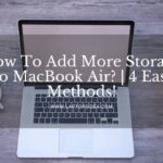 How To Add More Storage To MacBook Air?